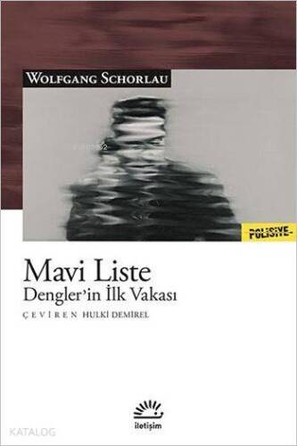 Mavi Liste; Dengler'in İlk Vakası - 1