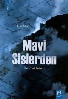 Mavi Sislerden - 1