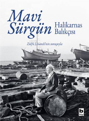 Mavi Sürgün;Halikarnas Balıkçısı - 1