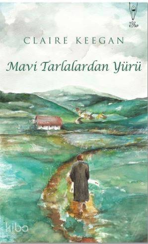 Mavi Tarlalardan Yürü - 1