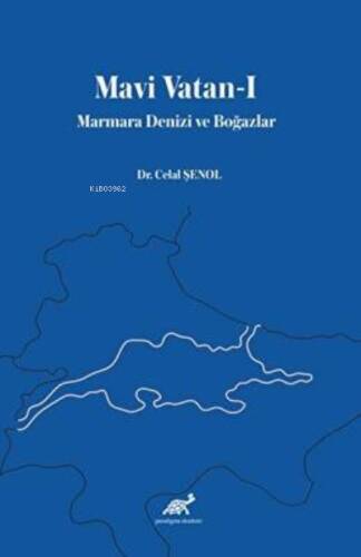 Mavi Vatan-I Marmara Denizi ve Boğazlar - 1