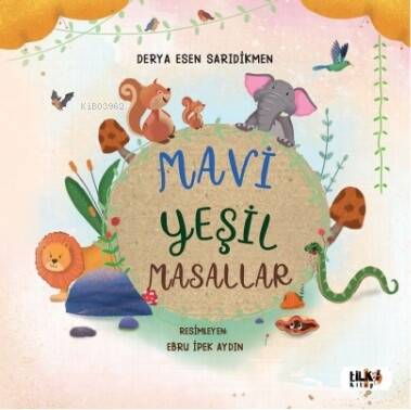 Mavi Yeşil Masallar - 1