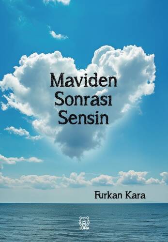 Maviden Sonrası Sensin - 1