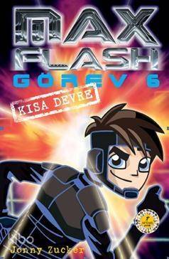 Max Flash Görev 6 - Kısa Devre - 1