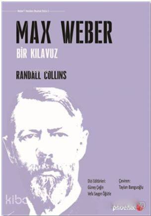 Max Weber; Bir Kılavuz - 1