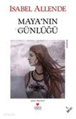 Mayanın Günlüğü - 1