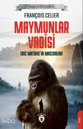 Maymunlar Vadisi;Eric Matras’ın Maceraları - 1