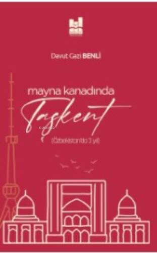 Mayna Kanadında Taşkent - 1