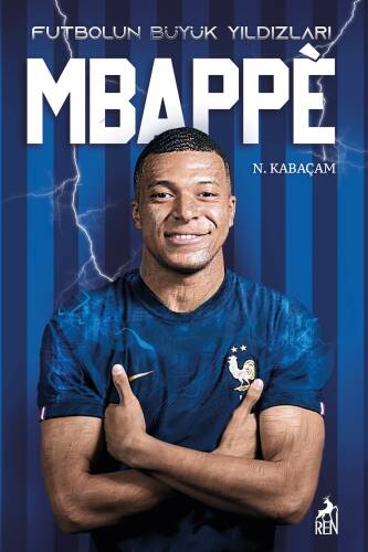 Mbappe - Futbolun Büyük Yıldızları - 1