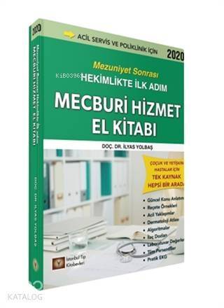 Mecburi Hizmet El Kitabı; Mezuniyet Sonrası Hekimlikte İlk Adım - 1