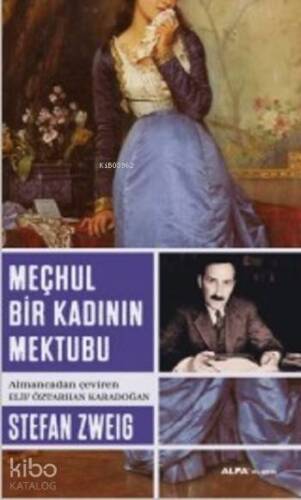 Meçhul Bir Kadının Mektubu - 1