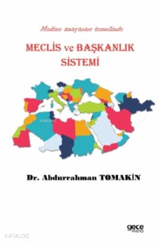 Meclis ve Başkanlık Sistemi - 1