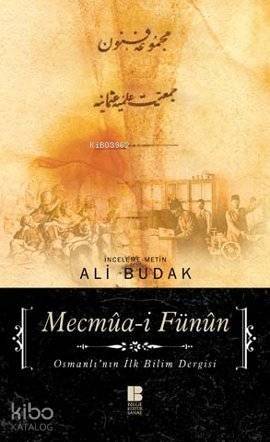 Mecmua-i Fünun; Osmanlı'nın İlk Bilim Dergisi - 1