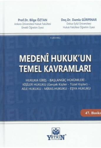 Medenî Hukuk'un Temel Kavramları - 1