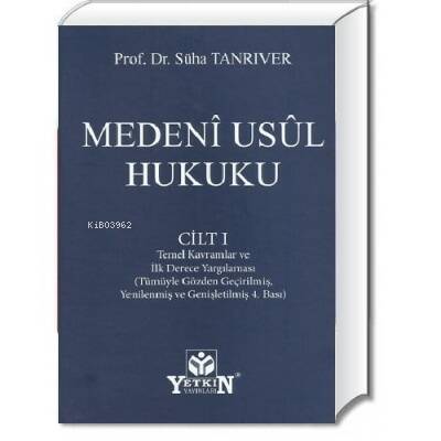 Medenî Usûl Hukuku Cilt I - 1