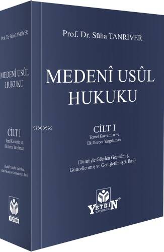 Medenî Usûl Hukuku Cilt I - 1