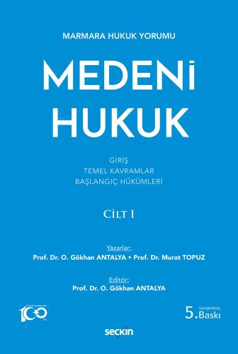 Medeni Hukuk Cilt: I - 1