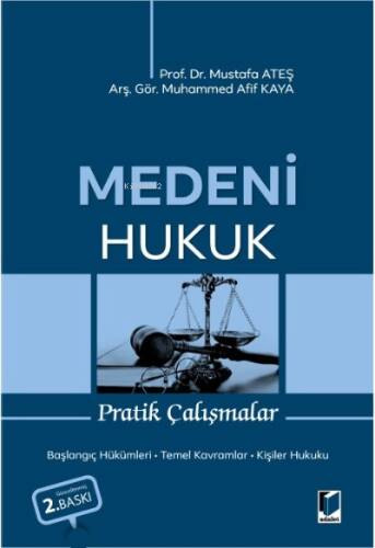 Medeni Hukuk Pratik Çalışmalar - 1