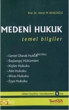 Medeni Hukuk Temel Bilgiler - 1