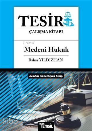 Medeni Hukuk - Tesir Çalışma Kitabı - 1