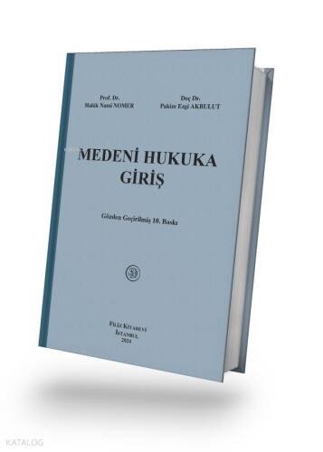 Medeni Hukuka Giriş (Ciltli) - 1