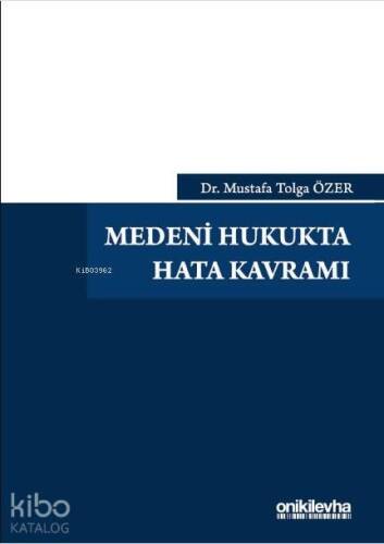 Medeni Hukukta Hata Kavramı - 1