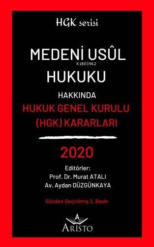 Medeni Usul Hukuku Hakkında Hukuk Genel Kurulu Kararları 2020 - 1