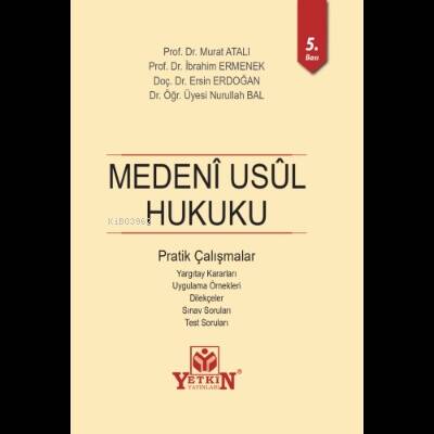 Medeni Usul Hukuku Pratik Çalışmalar - 1