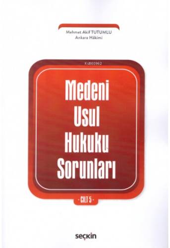 Medeni Usul Hukuku Sorunları Cilt: 5 - 1