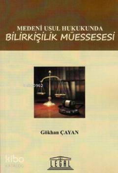 Medeni Usul Hukukunda Bilirkişilik Müessesesi - 1