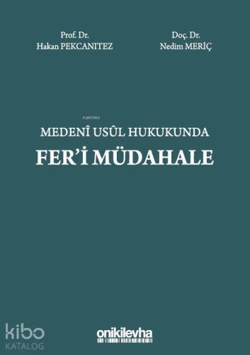 Medeni Usul Hukukunda Fer'i Müdahale - 1