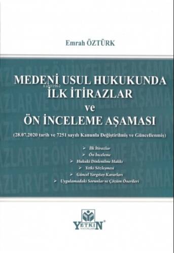 Medeni Usul Hukukunda İlk İtirazlar ve Ön İnceleme Aşaması - 1