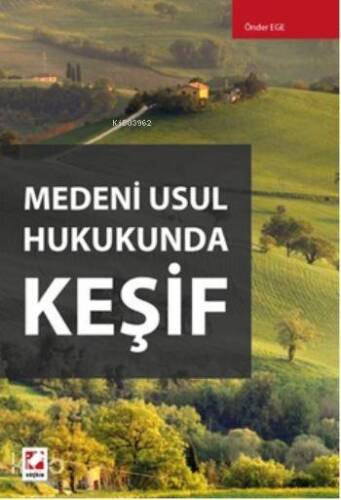 Medeni Usul Hukukunda Keşif - 1