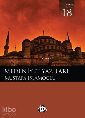 Medeniyet Yazıları - 1