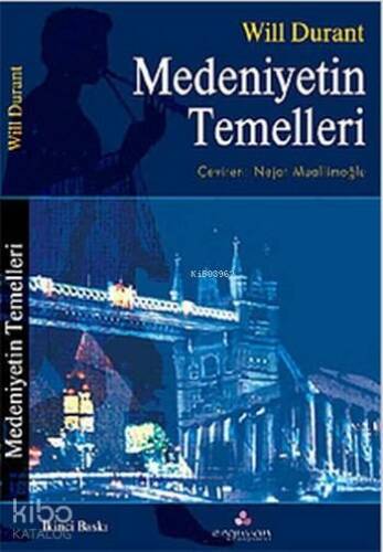 Medeniyetin Temelleri - 1