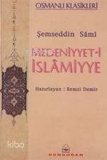 Medeniyyet-i İslamiyye - 1