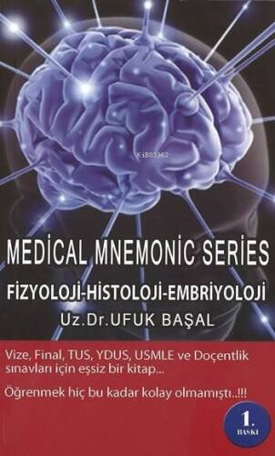 Medical Mnemonıc Seri : Fizyoloji,Histoloji,Embr. - 1