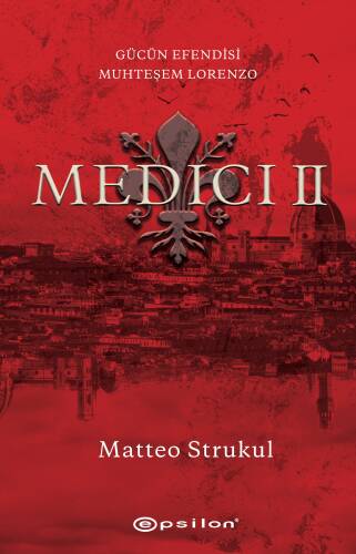 Medici II: Gücün Efendisi Muhteşem Lorenzo - 1