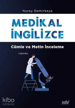 Medikal İngilizce; Cümle ve Metin İnceleme - 1