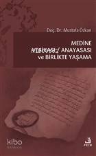 Medine Vesikası - Anayasası ve Birlikte Yaşama - 1