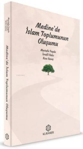 Medine'de İslam Toplumunun Oluşumu - 1