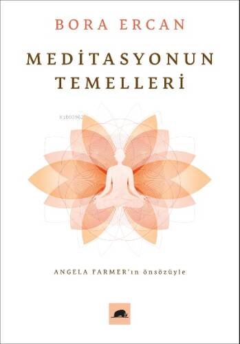 Meditasyonun Temelleri - 1