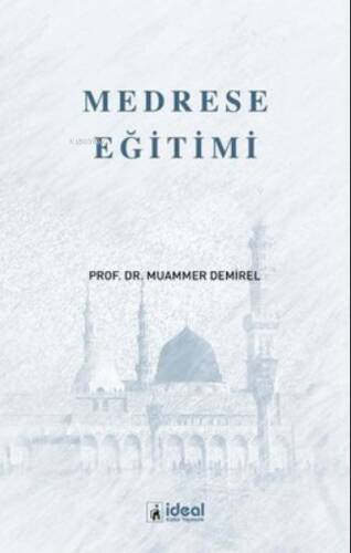 Medrese Eğitimi - 1