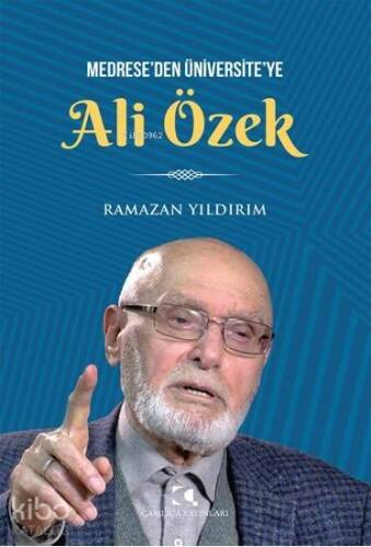 Medrese'den Üniversite'ye Ali Özek - 1