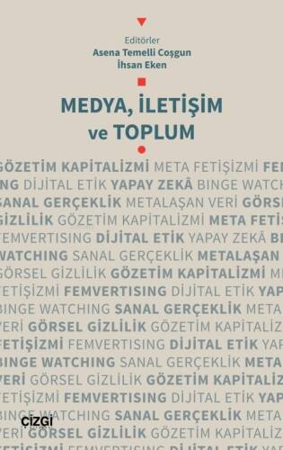 Medya, İletişim ve Toplum - 1