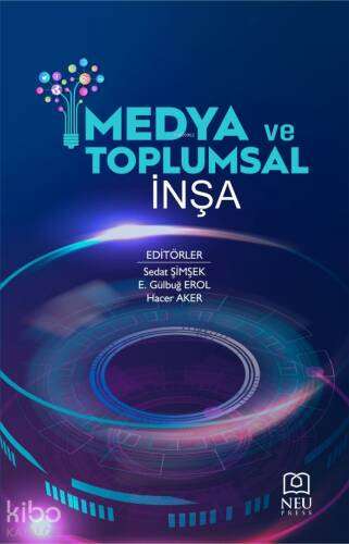 Medya ve Toplumsal İnşa - 1