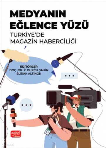 Medyanın Eğlence Yüzü - Türkiye'de Magazin Haberciliği - 1