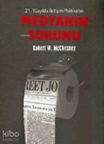 Medyanın Sorunu 21. Yüzyılda İletişim Politikaları - 1