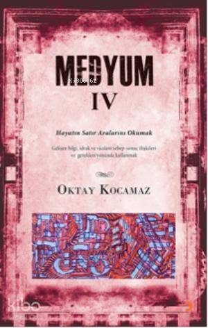 Medyum 4; Hayatın Satır Aralarını Okumak - 1