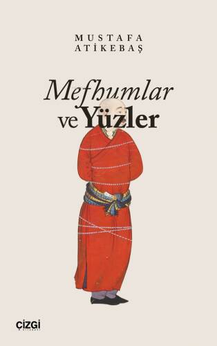 Mefhumlar ve Yüzler - 1